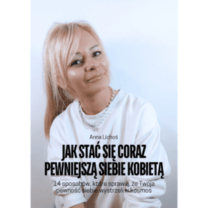 Jak Stać Się Coraz Pewniejszą Siebie Kobietą